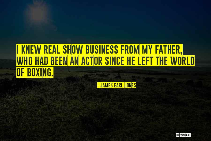 All Roads Have Lead Me Here Quotes By James Earl Jones