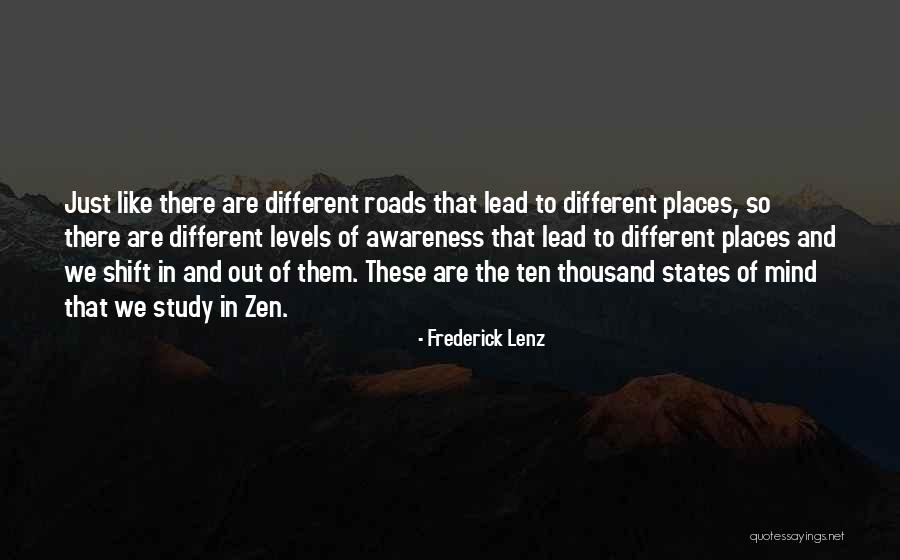 All Roads Lead You To Quotes By Frederick Lenz All Roads Lead You To Quotes By Frederick Lenz