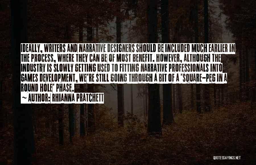 All Round Development Quotes By Rhianna Pratchett