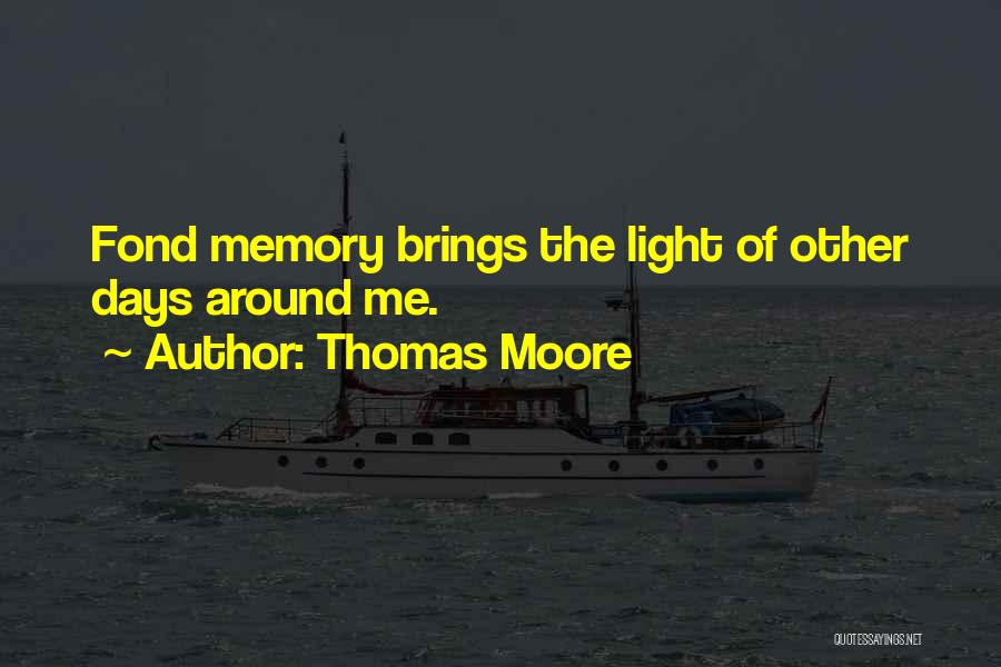 All Saint Days Quotes By Thomas Moore