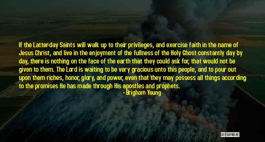 All Saints Day Quotes By Brigham Young All Saints Day Quotes By Brigham Young