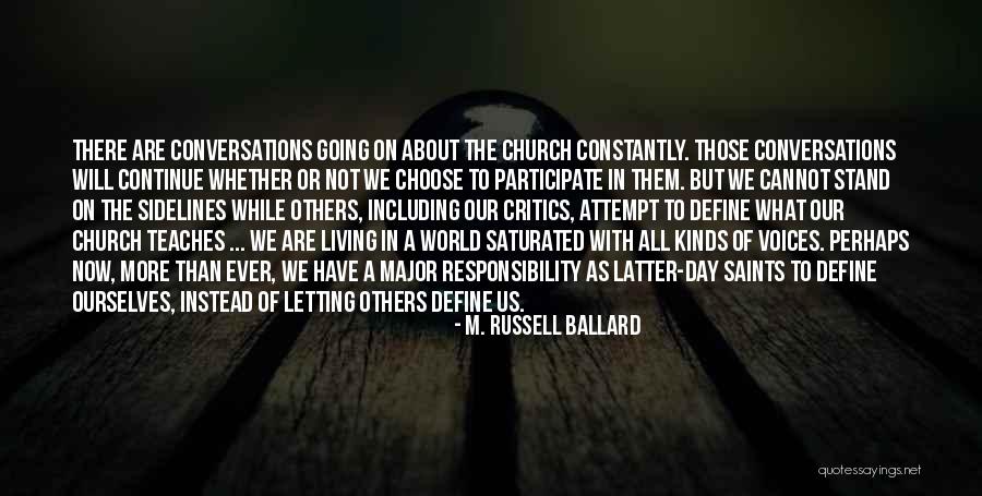 All Saints Day Quotes By M. Russell Ballard All Saints Day Quotes By M. Russell Ballard