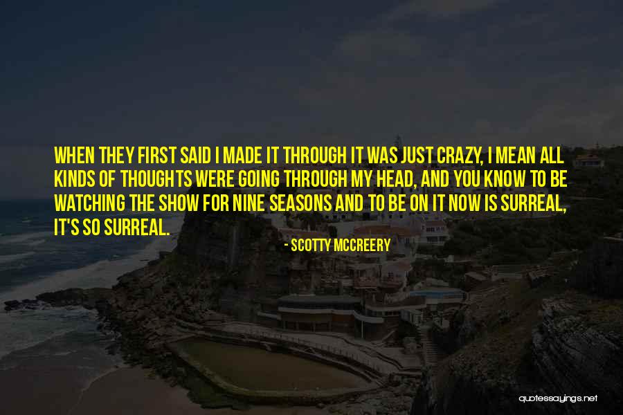 All Seasons Quotes By Scotty McCreery