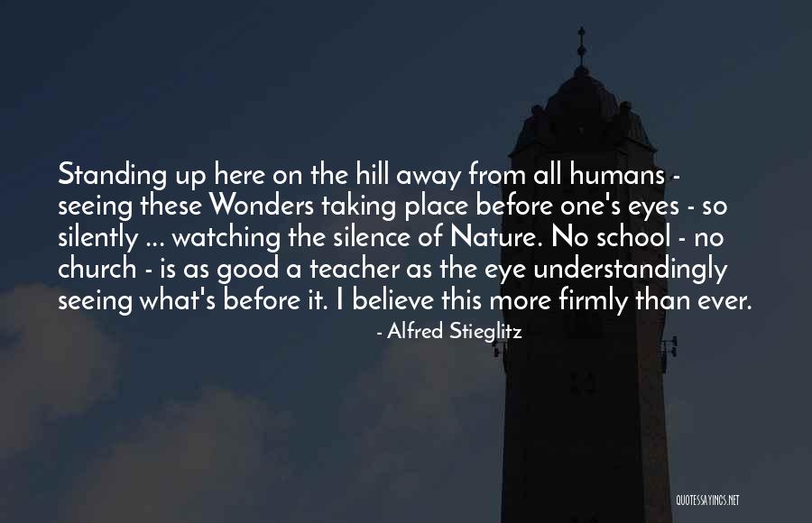 All Seeing Eye Quotes By Alfred Stieglitz All Seeing Eye Quotes By Alfred Stieglitz