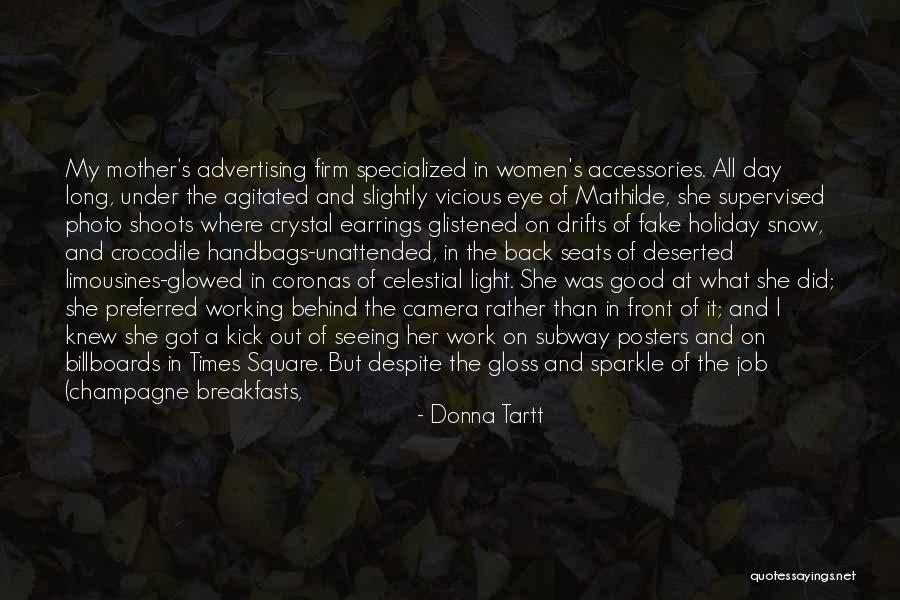 All Seeing Eye Quotes By Donna Tartt All Seeing Eye Quotes By Donna Tartt