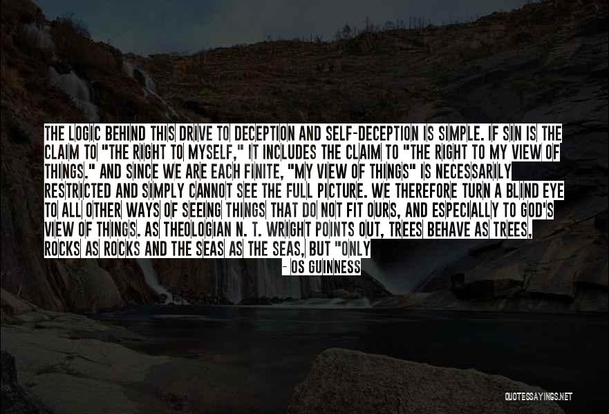 All Seeing Eye Quotes By Os Guinness All Seeing Eye Quotes By Os Guinness