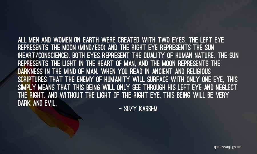 All Seeing Eye Quotes By Suzy Kassem All Seeing Eye Quotes By Suzy Kassem