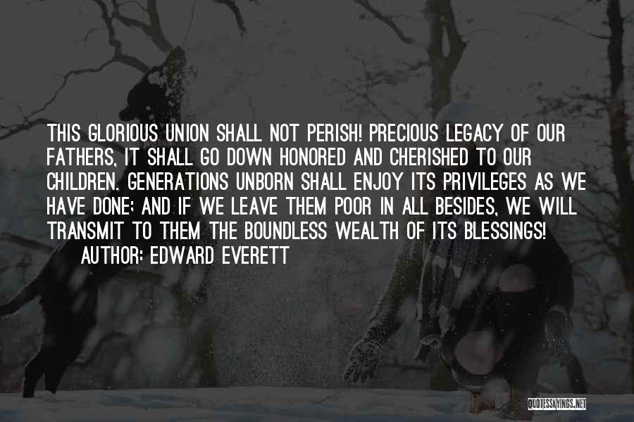 All Shall Perish Quotes By Edward Everett