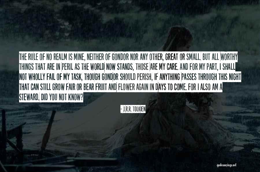 All Shall Perish Quotes By J.R.R. Tolkien