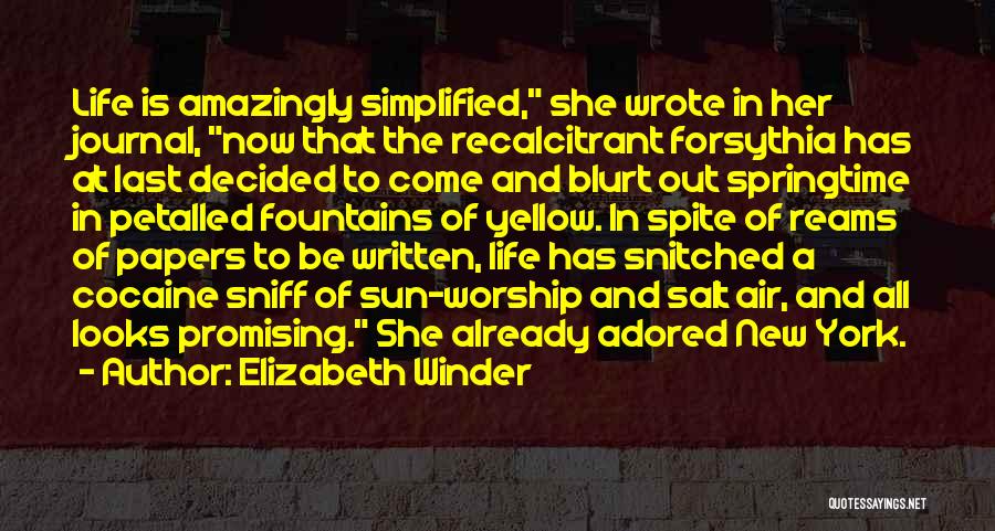 All She Wrote Quotes By Elizabeth Winder