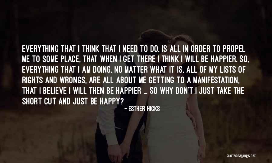 All Short Quotes By Esther Hicks All Short Quotes By Esther Hicks