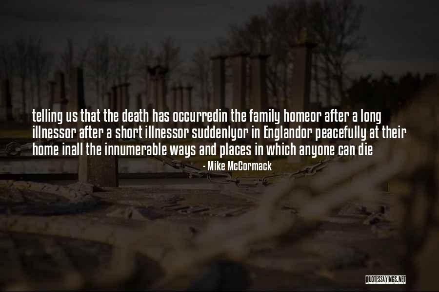 All Short Quotes By Mike McCormack All Short Quotes By Mike McCormack