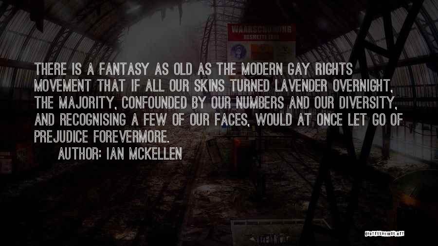All Skins Quotes By Ian McKellen