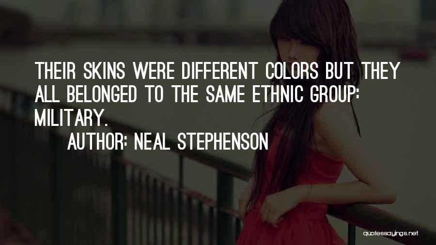 All Skins Quotes By Neal Stephenson