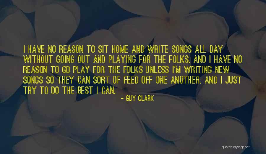 All Sort Of Quotes By Guy Clark