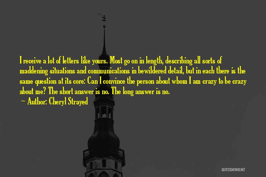 All Sorts Of Short Quotes By Cheryl Strayed