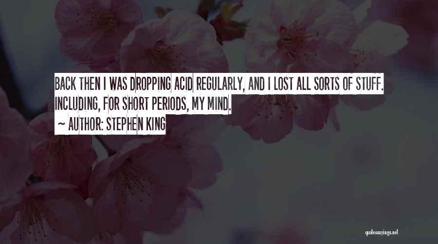 All Sorts Of Short Quotes By Stephen King