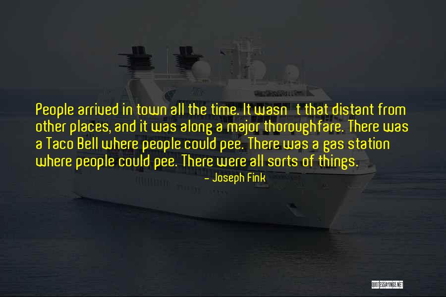 All Sorts Quotes By Joseph Fink All Sorts Quotes By Joseph Fink