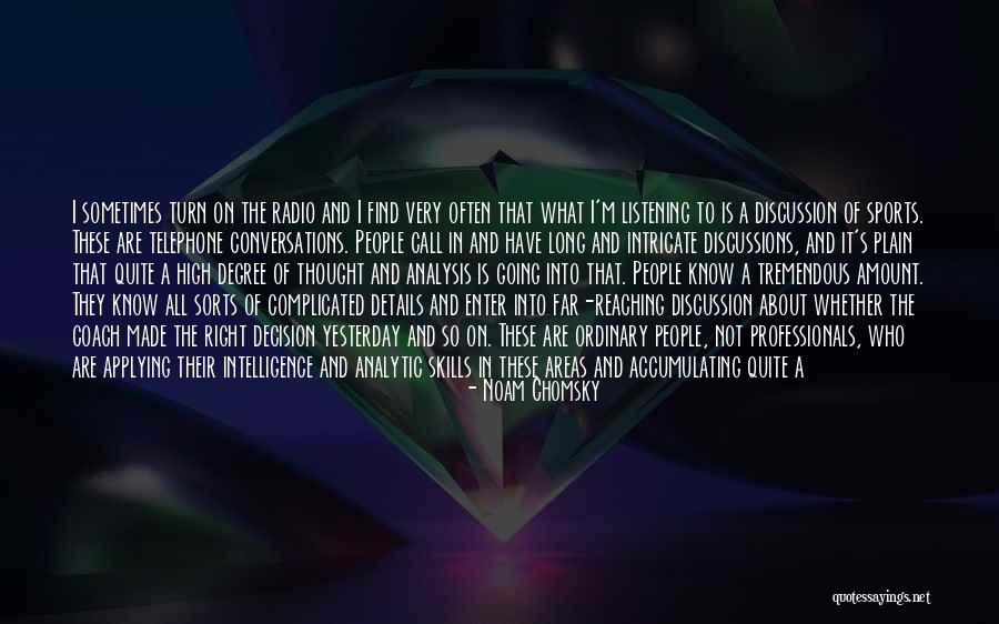 All Sorts Quotes By Noam Chomsky All Sorts Quotes By Noam Chomsky