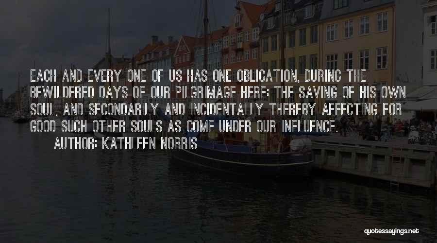 All Souls Days Quotes By Kathleen Norris