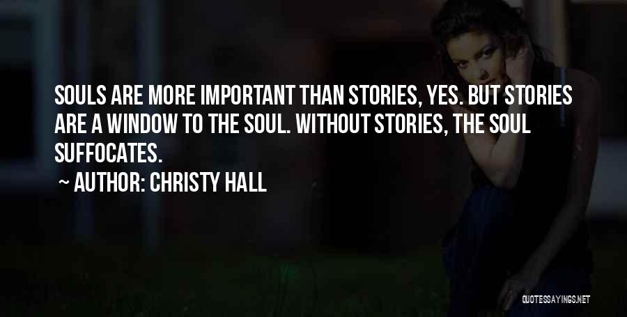 All Souls Important Quotes By Christy Hall