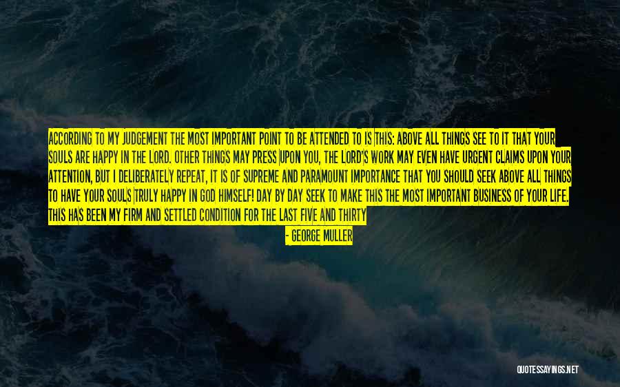 All Souls Important Quotes By George Muller All Souls Important Quotes By George Muller