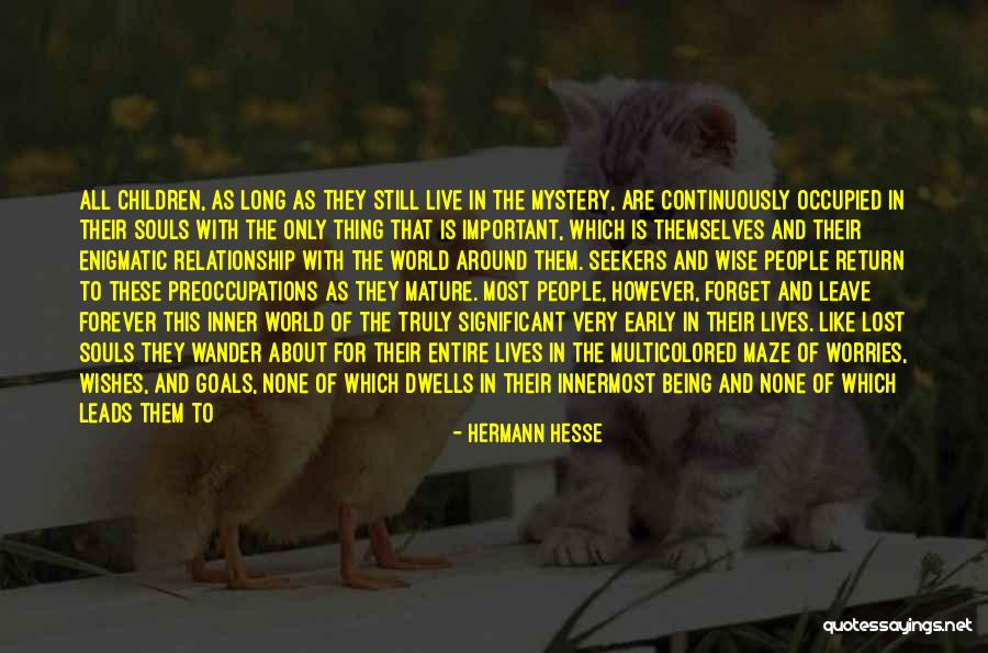 All Souls Important Quotes By Hermann Hesse All Souls Important Quotes By Hermann Hesse