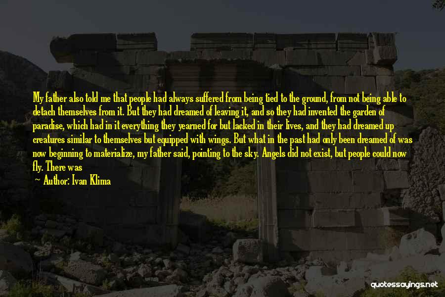 All Souls Important Quotes By Ivan Klima