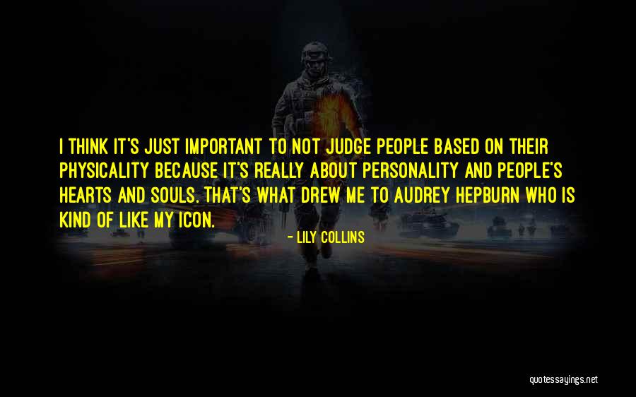 All Souls Important Quotes By Lily Collins All Souls Important Quotes By Lily Collins