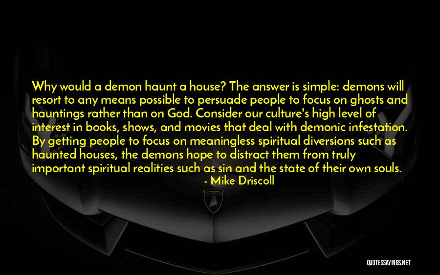 All Souls Important Quotes By Mike Driscoll All Souls Important Quotes By Mike Driscoll