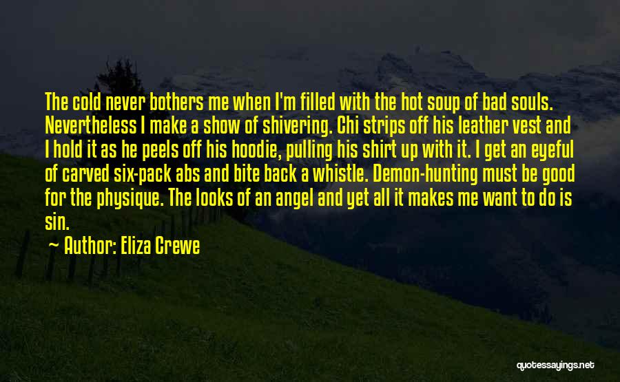 All Souls Quotes By Eliza Crewe