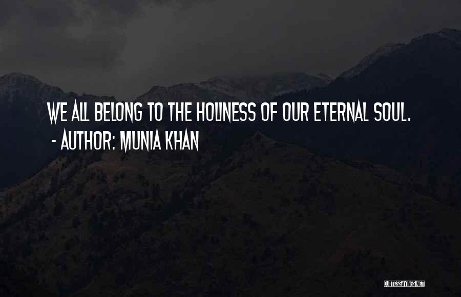 All Souls Quotes By Munia Khan