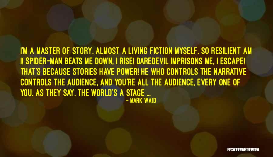 All Spider Man Quotes By Mark Waid All Spider Man Quotes By Mark Waid