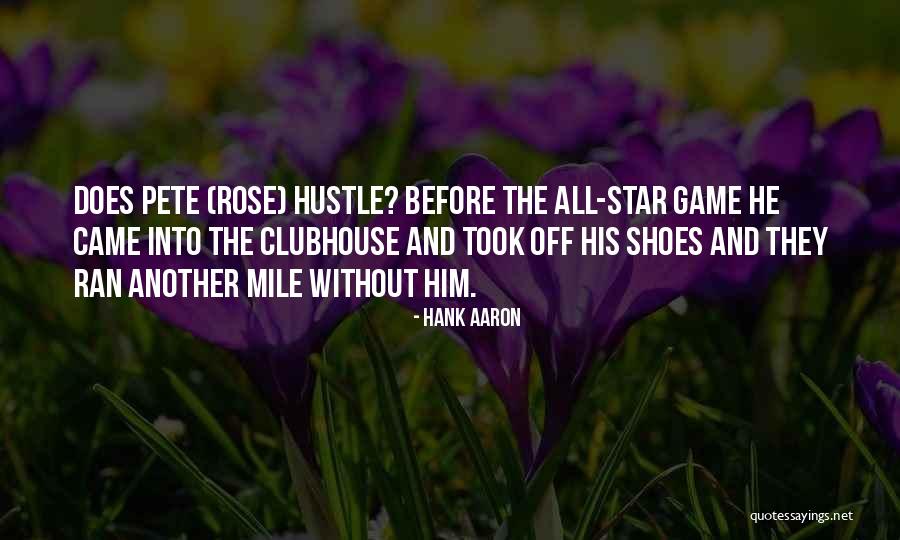 All Star Game Quotes By Hank Aaron