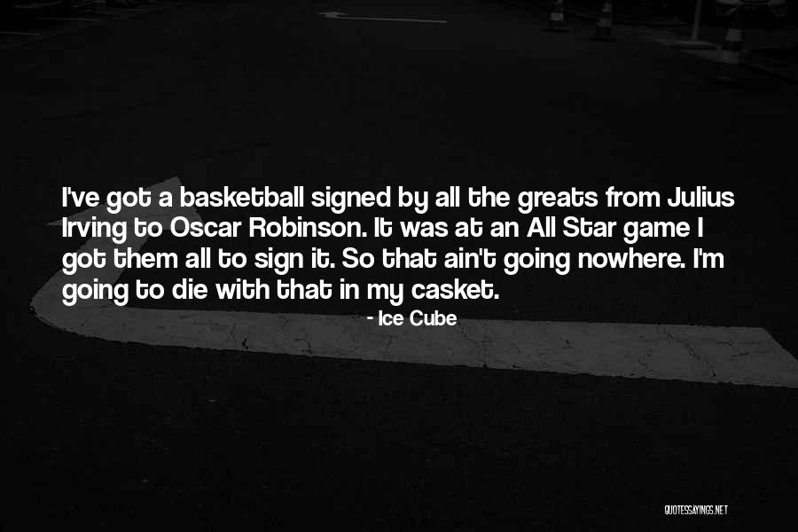 All Star Game Quotes By Ice Cube