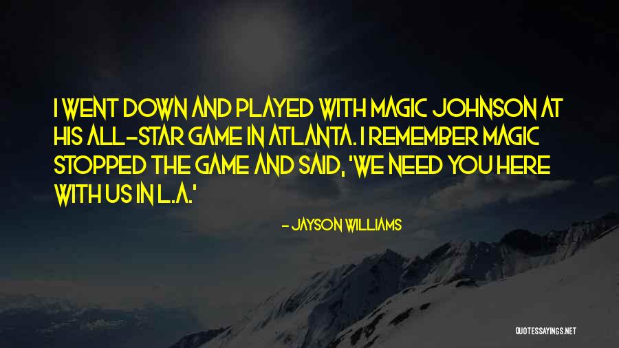 All Star Game Quotes By Jayson Williams