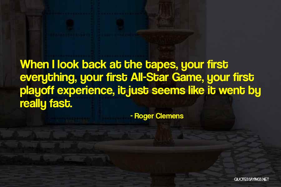 All Star Game Quotes By Roger Clemens