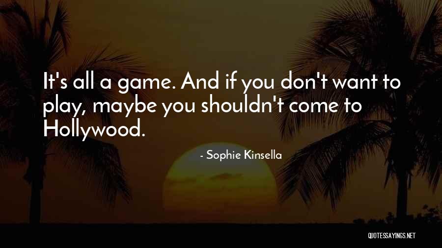 All Star Game Quotes By Sophie Kinsella