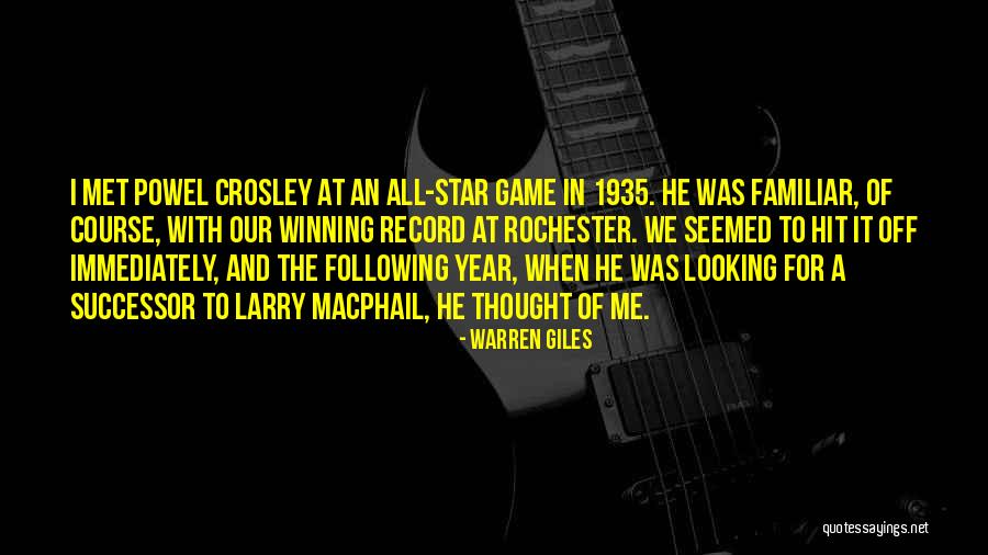 All Star Game Quotes By Warren Giles