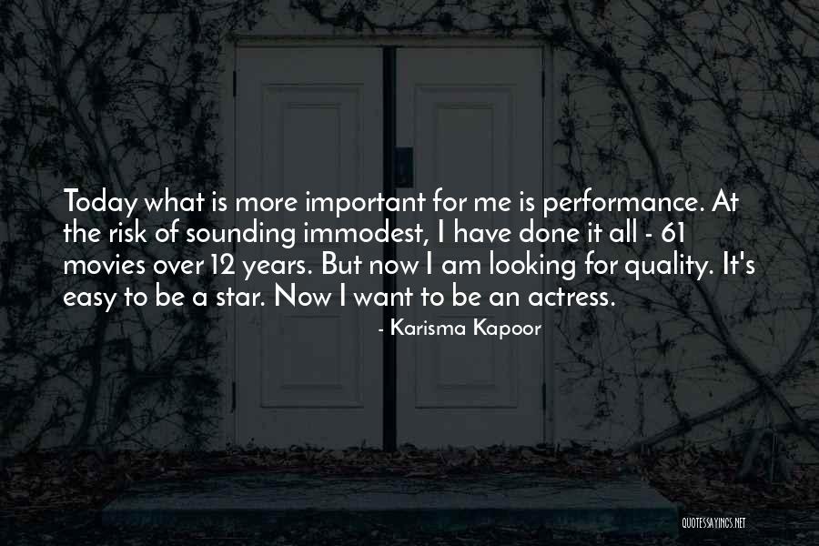 All Star Performance Quotes By Karisma Kapoor All Star Performance Quotes By Karisma Kapoor