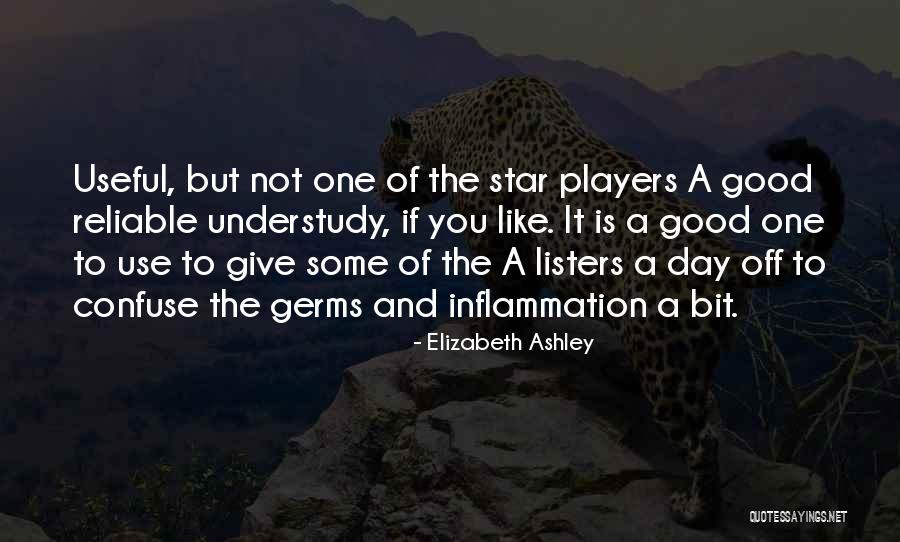 All Star Players Quotes By Elizabeth Ashley All Star Players Quotes By Elizabeth Ashley