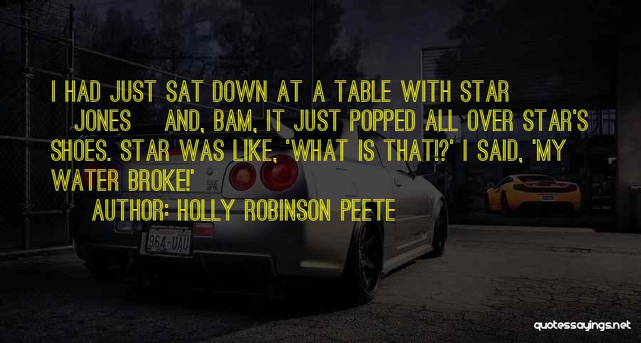 All Star Shoes Quotes By Holly Robinson Peete