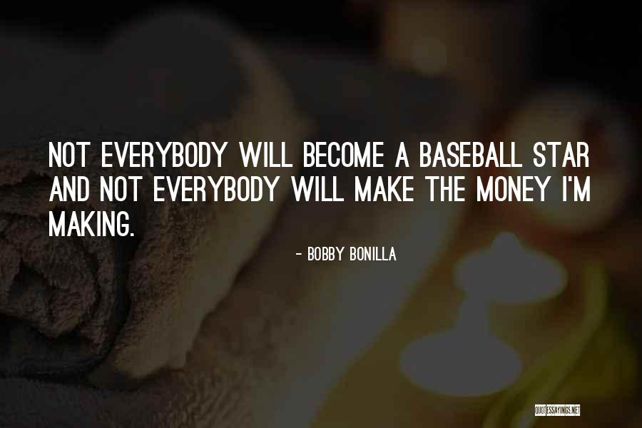 All Star Sports Quotes By Bobby Bonilla