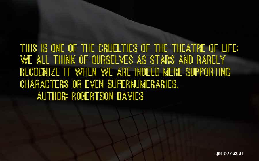 All Stars Quotes By Robertson Davies