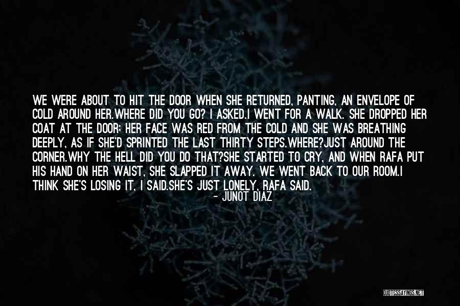 All Steps For Cold Quotes By Junot Diaz