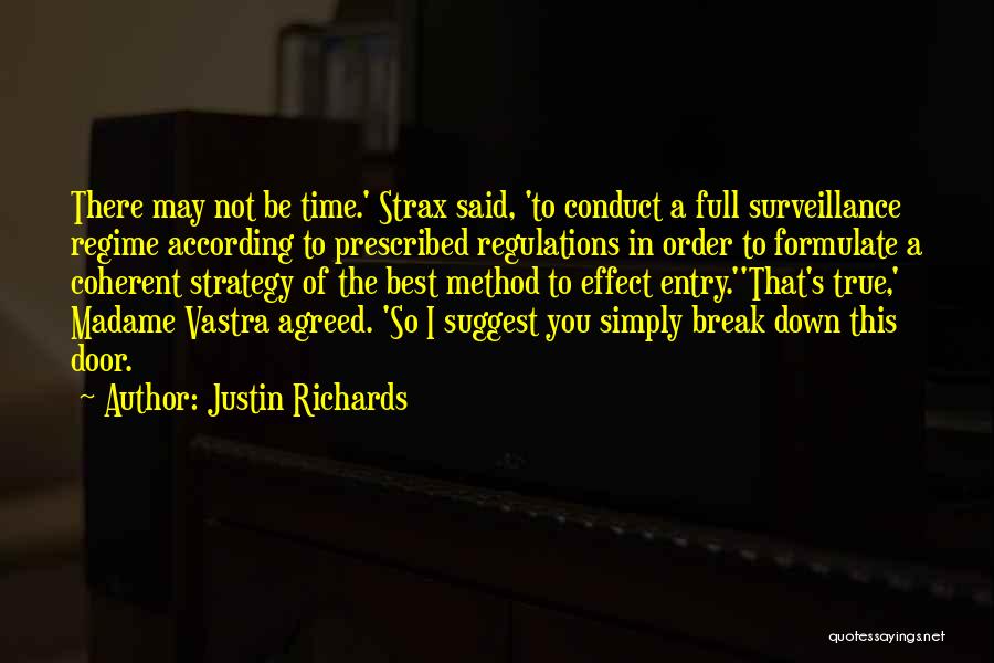 All Strax Quotes By Justin Richards