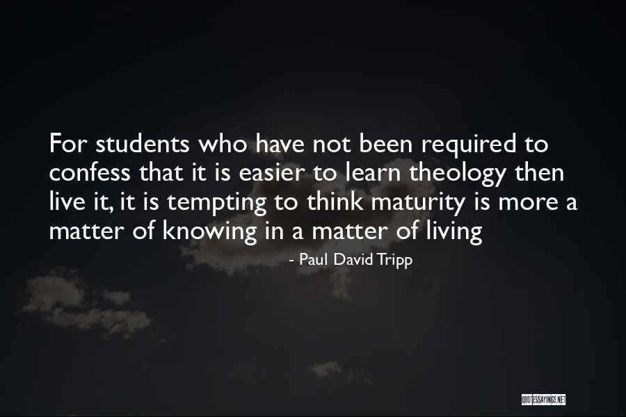 All Students Can Learn Quotes By Paul David Tripp All Students Can Learn Quotes By Paul David Tripp