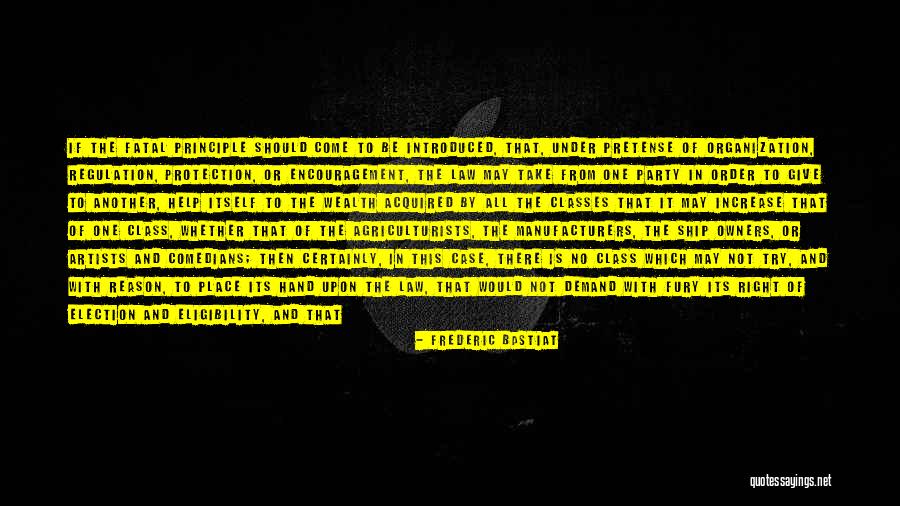 All Take No Give Quotes By Frederic Bastiat All Take No Give Quotes By Frederic Bastiat