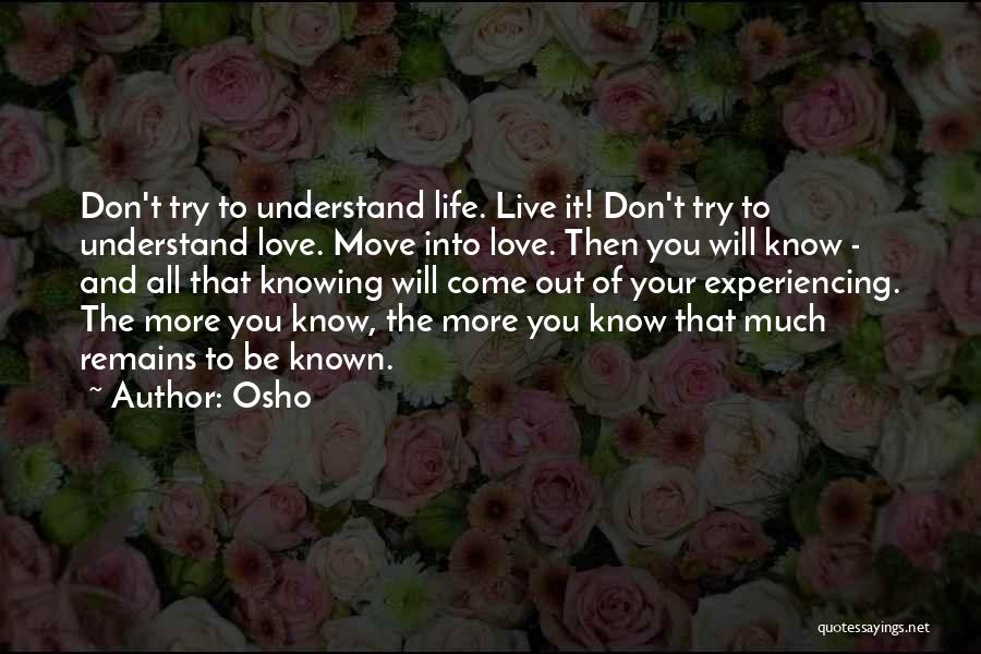 All That Remains Love Quotes By Osho