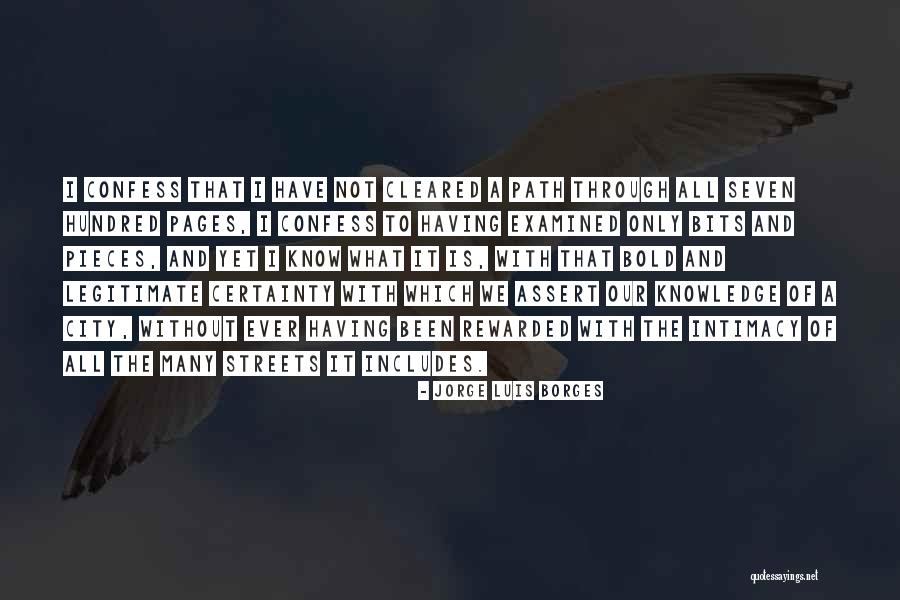 All That We Been Through Quotes By Jorge Luis Borges All That We Been Through Quotes By Jorge Luis Borges